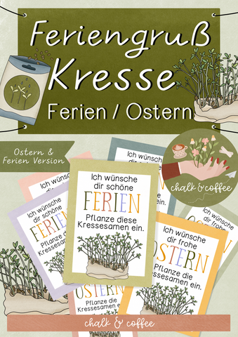 Feriengruß Kresse säen - Feriengeschenk Ostern Kressesamen pflanzen (PDF)